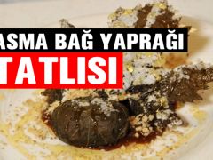 ASMA BAĞ YAPRAĞI TATLISI