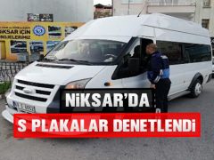Niksar’da S Plakalar Denetlendi