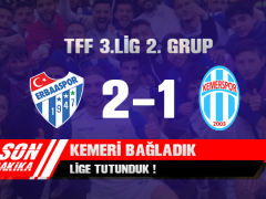 Kemeri Bağladık, Lige Tutunduk !