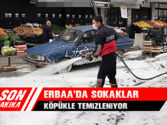 Erbaa’da Sokaklar Köpükle Temizleniyor