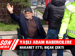 Yaşlı Adam Habercilere Hakaret Etti, Bıçak Çekti